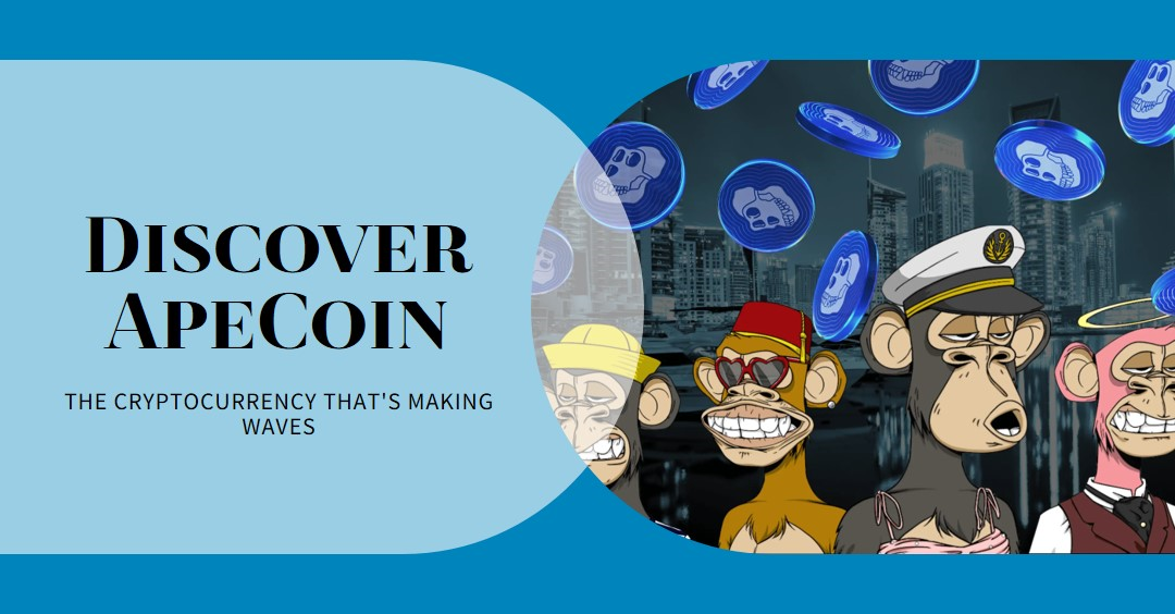 What is a ApeCoin? Does ApeCoin earn you money?