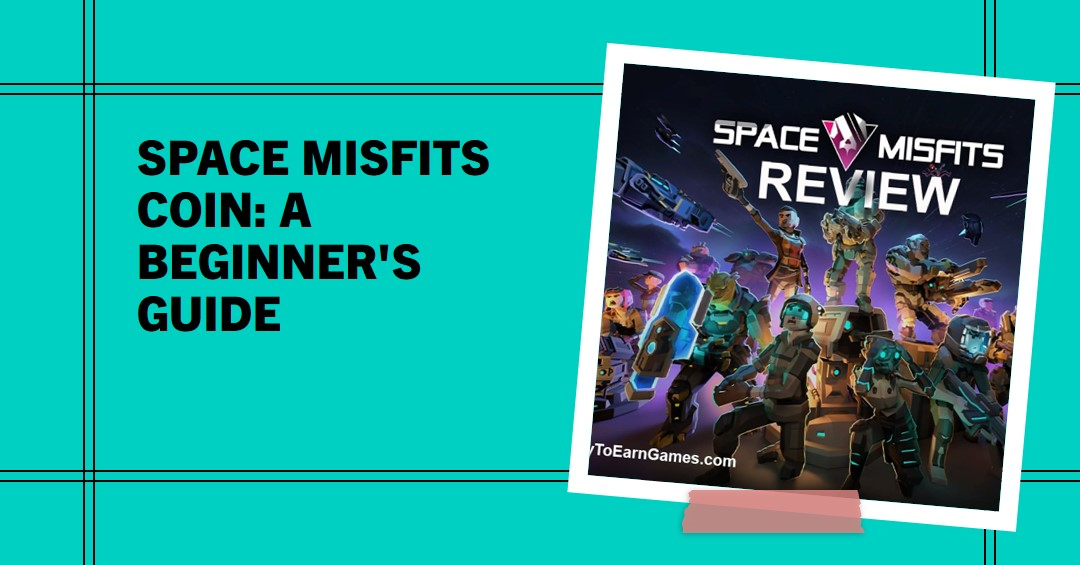 What is a Space Misfits Coin? Does Space Misfits Coin earn you money?